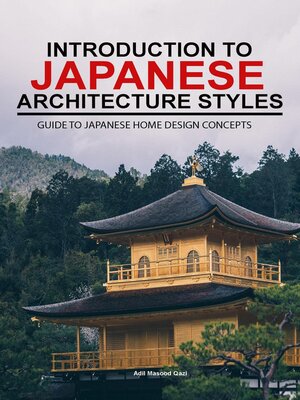 cover image of Introduction to Japanese Architecture Styles